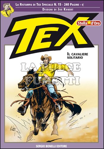 TEX STELLA D'ORO #    15: IL CAVALIERE SOLITARIO
